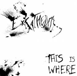 Ex Kathedra : This Is Where